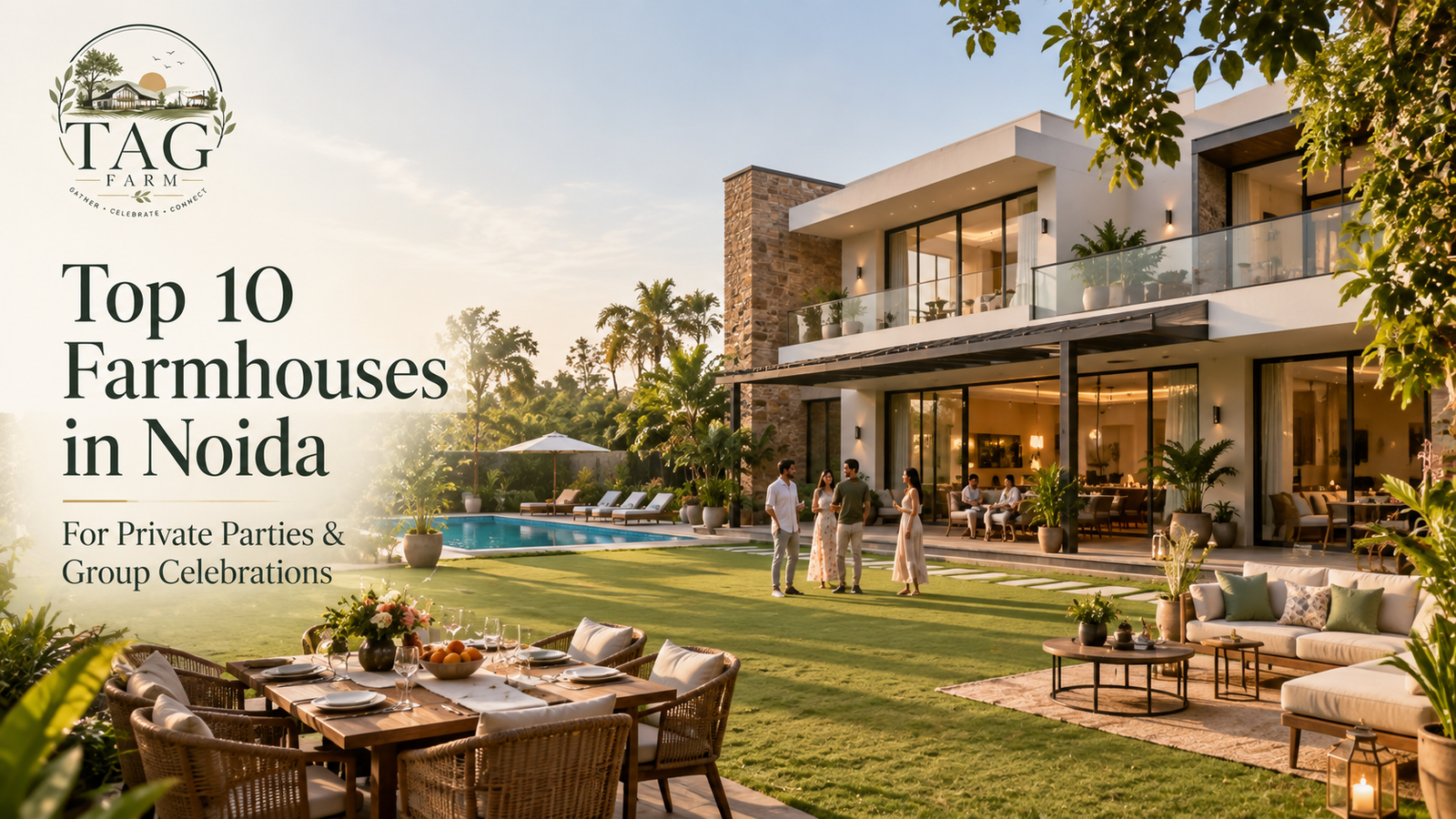 Top 10 Farmhouses in Noida for Private Parties (2026)